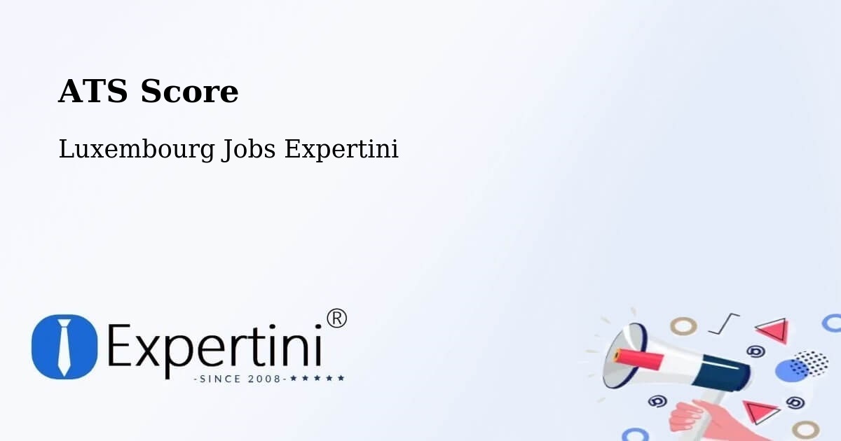 Resume ATS Score & Job Description Match Tool – Mamer - Luxembourg Jobs Expertini