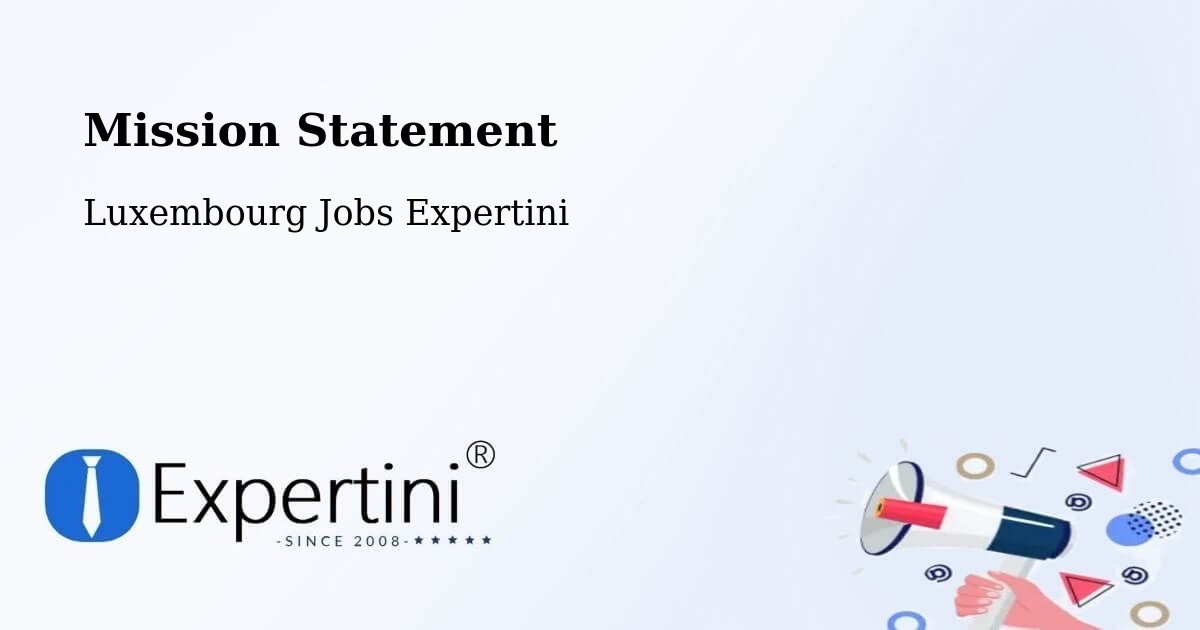 Corporate Mission – Mamer - Luxembourg Jobs Expertini
