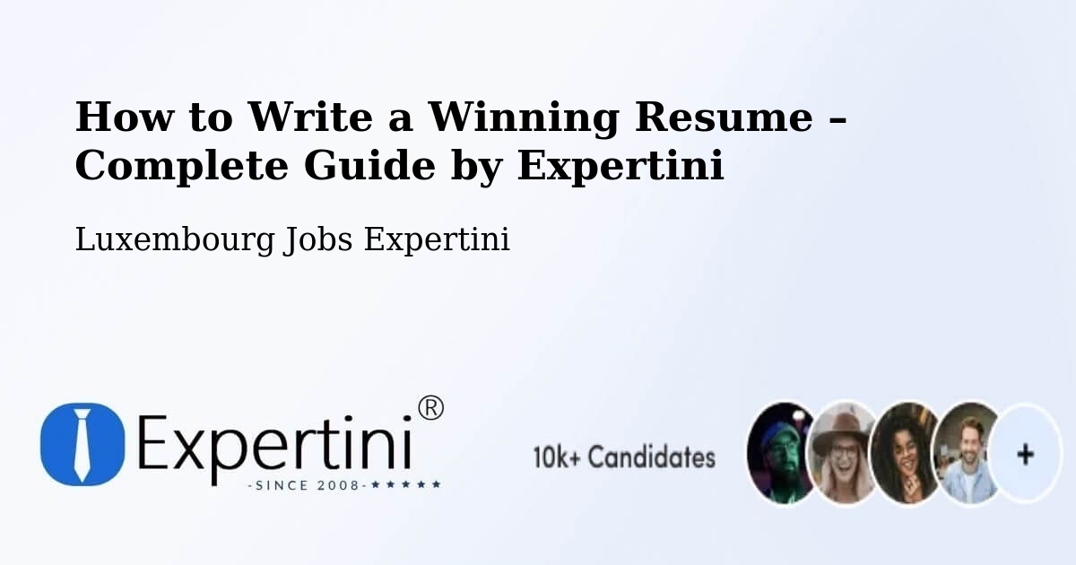 Resume Writing Guide for Job Seekers – Mamer - Mamer, Luxembourg Jobs Expertini
